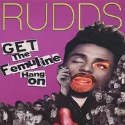 CD - The Rudds - Get The Femunline Hang On