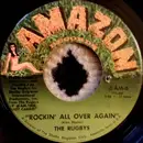 7inch Vinyl Single - The Rugbys - Rockin' All Over Again