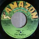 7inch Vinyl Single - The Rugbys - You, I / Stay With Me