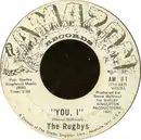 7inch Vinyl Single - The Rugbys - You, I