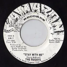 The Rugbys - You, I / Stay With Me