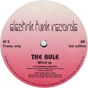 12inch Vinyl Single - The Rule - I Need Your Love / Wired Up
