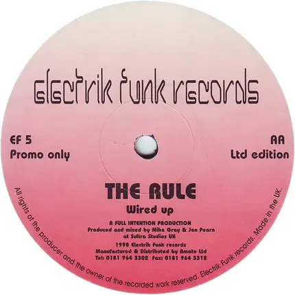 The Rule - I Need Your Love / Wired Up
