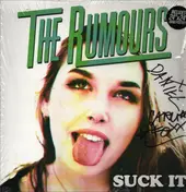 The Rumours - Suck It
