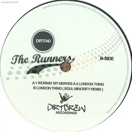 The Runners - Workin' My Nerves