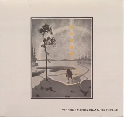 The Rural Alberta Advantage - The Wild
