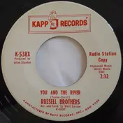 Russell Brothers - You And The River / There's Nothing You Can Do About That