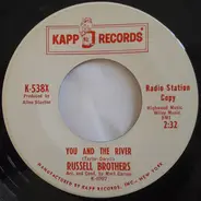 The Russell Brothers - You And The River / There's Nothing You Can Do About That