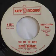 The Russell Brothers - You And The River / There's Nothing You Can Do About That