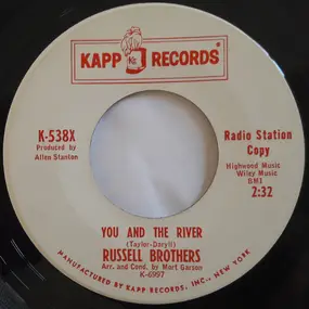 Russell Brothers - You And The River / There's Nothing You Can Do About That