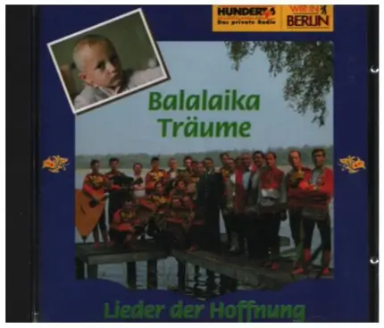 The Russian Balalaika Orchestra - Balalaika-Träume · Lieder Der Hoffnung