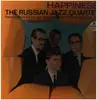 LP - The Russian Jazz Quartet - Happiness - Gatefold