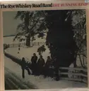 LP - The Rye Whiskey Road Band - The Running Kind - signed, black vinyl