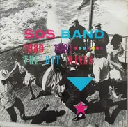 The S.O.S. Band - 1980/87 The Hit Mixes