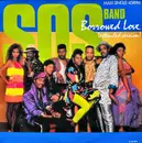 12inch Vinyl Single - The S.O.S. Band - Borrowed Love (Extended Version)
