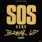 SOS Band - Break Up (Remix)