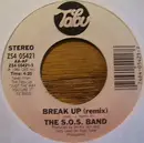 7inch Vinyl Single - The S.O.S. Band - Break Up (Remix)