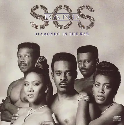 The S.O.S. Band - Diamonds in the Raw