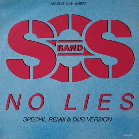 SOS Band - No Lies (Special Remix & Dub Version)