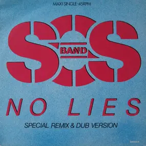 SOS Band - No Lies (Special Remix & Dub Version)