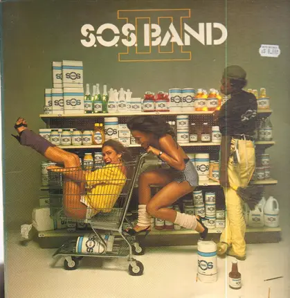 The S.O.S. Band - S.O.S. III