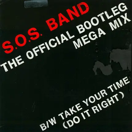 The S.O.S. Band - The Official Bootleg Mega-Mix