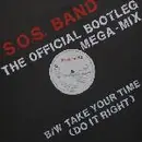 12'' - The S.O.S. Band - The Official Bootleg Megamix