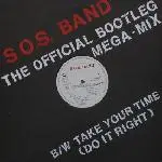 SOS Band - The Official Bootleg Mega-Mix