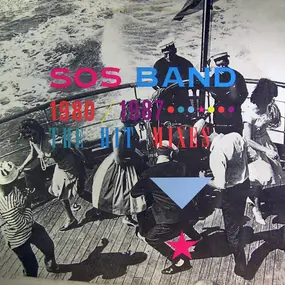 SOS Band - The S.O.S. Band 1980-1987: The Hit Mixes
