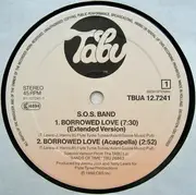 12inch Vinyl Single - The S.O.S. Band - Borrowed Love (Extended Version)