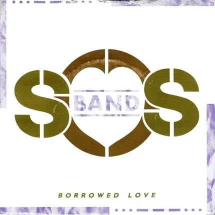 The S.O.S. Band - Borrowed Love