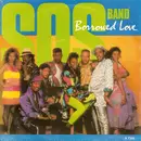 7inch Vinyl Single - The S.O.S. Band - Borrowed Love
