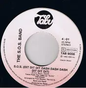 7inch Vinyl Single - The S.O.S. Band - Dit.Dit.Dit Dash_Dash_Dash Dit.Dit.Dit