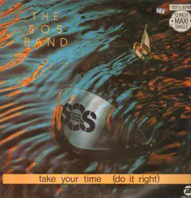 SOS Band - Take Your Time