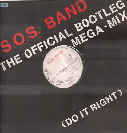 The S.O.S. Band - The Official Bootleg Mega-Mix