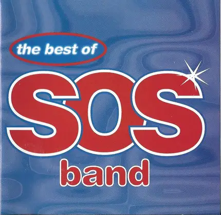The S.O.S. Band - The Best Of The SOS Band