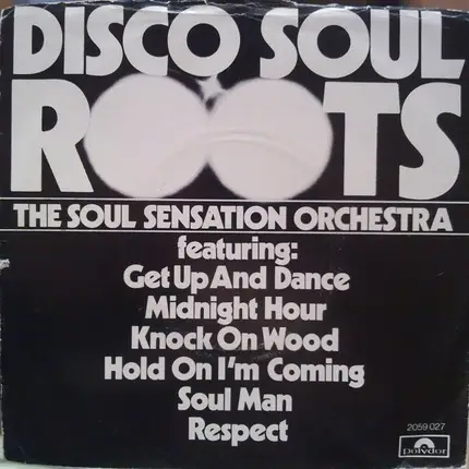 The S.S.O. Orchestra - Disco Soul Roots / Won't You Try