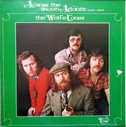 LP - The Wolfe Tones - Across The Broad Atlantic