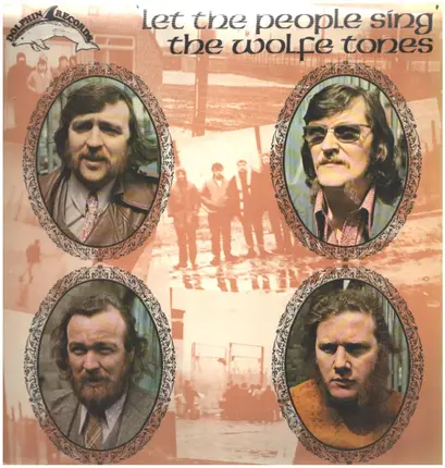 The Wolfe Tones - Let the People Sing