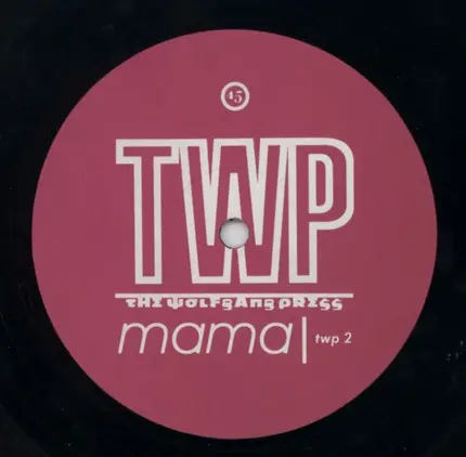 The Wolfgang Press - Mama Told Me Not To Come