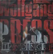 Wolfgang Press - Standing Up Straight