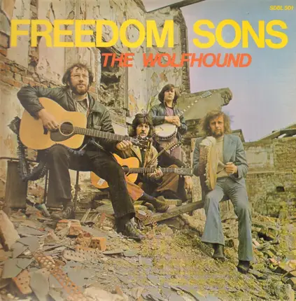 The Wolfhounds - Freedom Sons