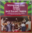 LP - The Wolverines Jazzband + Bill Allred Feat: Barrett Deems - Wolverines Jazz Band + Bill Allred Feat: Barrett Deems
