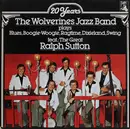 LP - The Wolverines Jazzband Feat.: Ralph Sutton - 20 Years The Wolverines Jazz Band