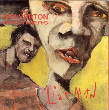 The Wolverton Brothers - LiarMan