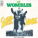 7inch Vinyl Single - The Wombles - Super Womble