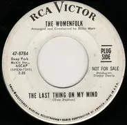 The Womenfolk - The Last Thing On My Mind / Meditation