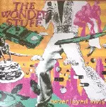 The Wonder Stuff - Never Loved Elvis