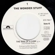 7inch Vinyl Single - The Wonder Stuff - The Size Of A Cow