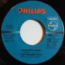 7inch Vinyl Single - The Wonder Who? / The Four Seasons - Lonesome Road / Around And Around (Andaroundandaroundandaroundandaround)